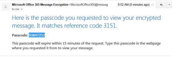 Here is the passcode you requested to view your encrypted message. Pascode: ########
